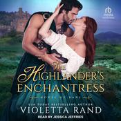 The Highlander's Enchantress by  Violetta Rand audiobook