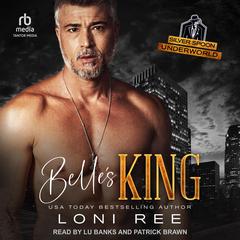 Belle's King by Loni Ree audiobook