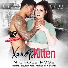 Xavier's Kitten by Nichole Rose audiobook