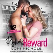 Ryker's Reward by  Loni Nichole audiobook