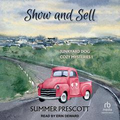 Show and Sell by Summer Prescott audiobook