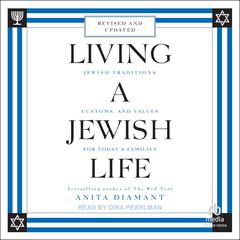 Living a Jewish Life by Anita Diamant audiobook