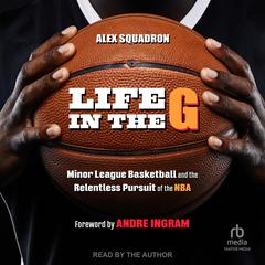 Life in the G by Alex Squadron audiobook