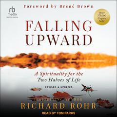 Falling Upward by Richard Rohr audiobook
