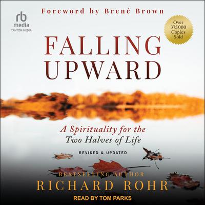 Falling Upward by Richard Rohr audiobook
