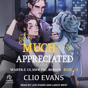 Not So Much Appreciated by  Clio Evans audiobook