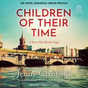 Children of Their Time by  Jenny Glanfield audiobook