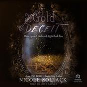 Of Gold and Deceit by  Nicole Zoltack audiobook
