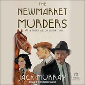 The Newmarket Murders by  Jack Murray audiobook