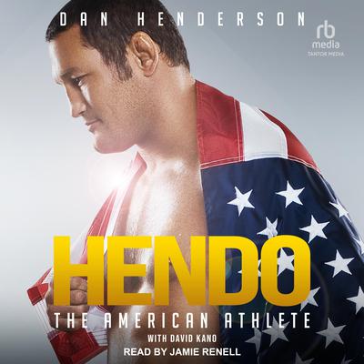 Hendo by Dan Henderson audiobook