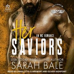 Her Saviors by Sarah Bale audiobook