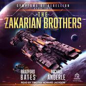 Symptoms of Rebellion by  Bradford Bates audiobook