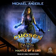 Mantle of a God by Michael Anderle audiobook