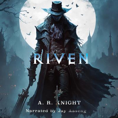 Riven by A.R. Knight audiobook