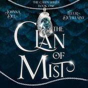 The Clan of Mist by  Fleur DeVillainy audiobook