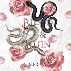 Blood and Ruin by Rumer Hale audiobook