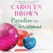 Paradise for Christmas by  Carolyn Brown audiobook