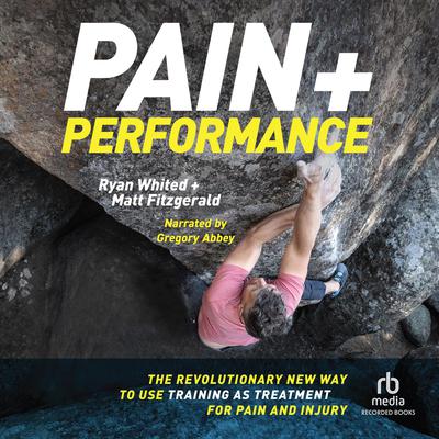 Pain and Performance by Matt Fitzgerald audiobook