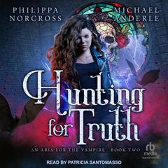 Hunting for Truth by Michael Anderle audiobook