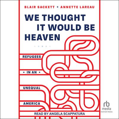 We Thought It Would Be Heaven by Blair Sackett audiobook