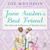 Jane Austen's Best Friend by  Zöe Wheddon audiobook