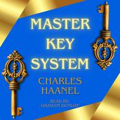Master Key System by  Charles Haanel audiobook