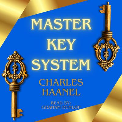 Master Key System by Charles Haanel audiobook