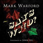 Says Who? by  Mark Warford audiobook