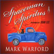 Spaceman Spiritus by  Mark Warford audiobook