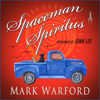 Spaceman Spiritus by Mark Warford audiobook