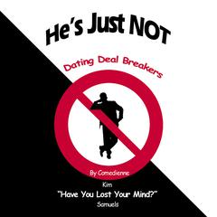 He's Just Not by Kim Samuels audiobook