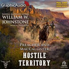 Hostile Territory [Dramatized Adaptation] by William W. Johnstone audiobook