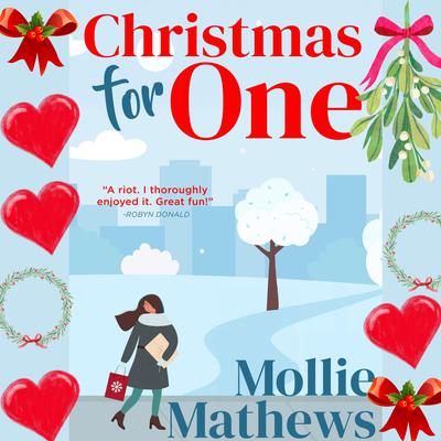 Christmas For One by Mollie Mathews audiobook