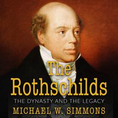 The Rothschilds by Michael Simmons audiobook