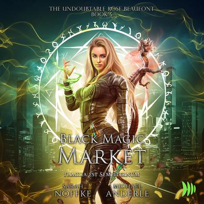 Black Magic Market by Michael Anderle audiobook