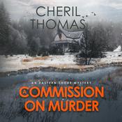 A Commission on Murder by  Cheril Thomas audiobook