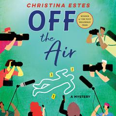 Off the Air by Christina Estes audiobook