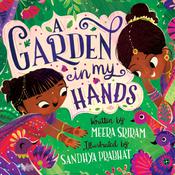 A Garden in My Hands by  Meera Sriram audiobook