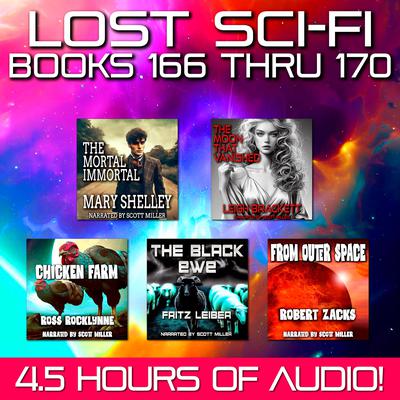 Lost Sci-Fi Books 166 thru 170 by Mary Shelley audiobook