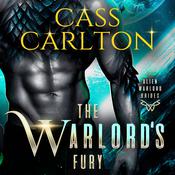 The Warlord’s Fury by  Cass Carlton audiobook