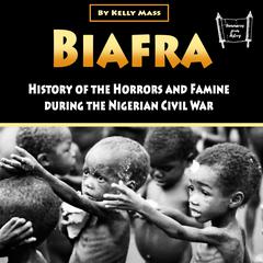 Biafra by Kelly Mass audiobook