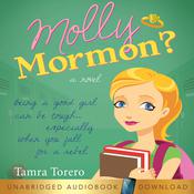 Molly Mormon by  Tamra Norton audiobook