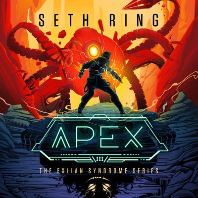 Apex by Seth Ring audiobook