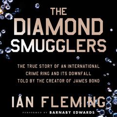 The Diamond Smugglers by Ian Fleming audiobook