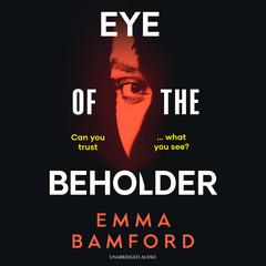 Eye of the Beholder by Emma Bamford audiobook
