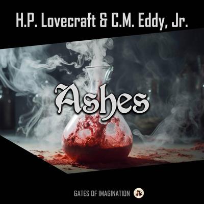 Ashes by H. P. Lovecraft audiobook