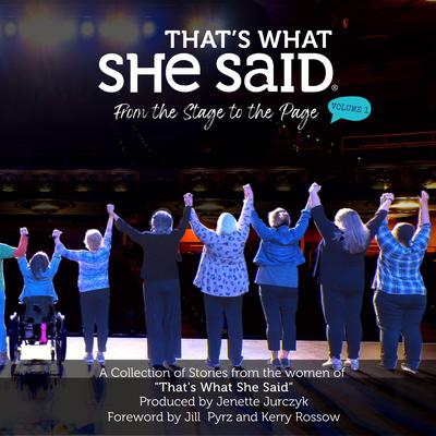That's What She Said: From the Stage to the Page, Vol. 1 by Mary English Enright audiobook