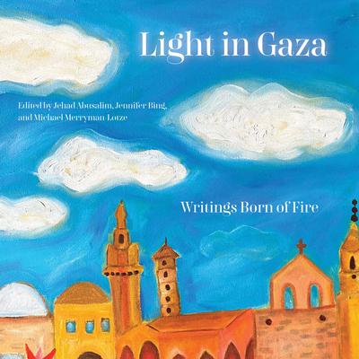 Light in Gaza by Jehad Abusalim audiobook