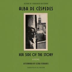 Her Side of the Story by Alba de Céspedes audiobook