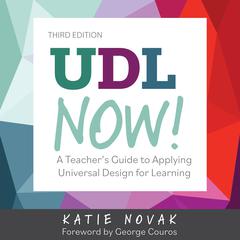 UDL Now! by Katie Novak audiobook